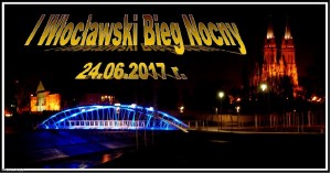 I Włocławski Bieg Nocny